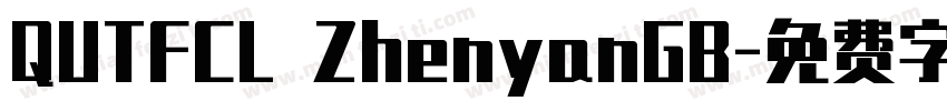 QUTFCL ZhenyanGB字体转换